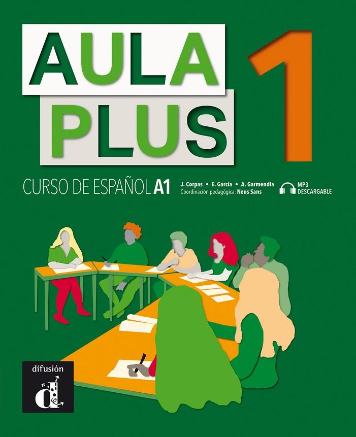 AULA PLUS 1 ALUMNO (+CD) | 9788418032196 | CORPAS, JAIME/GARMENDIA, AGUSTÍN/GARCÍA, EVA