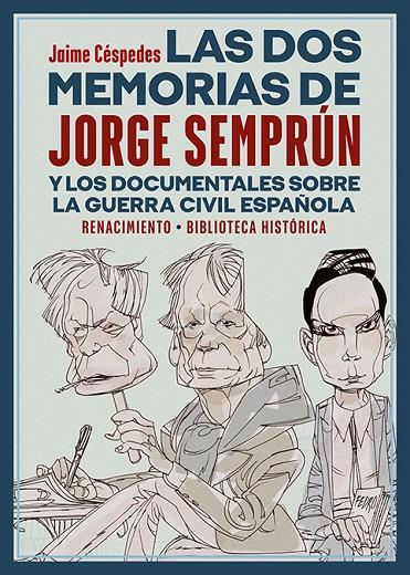 DOS MEMORIAS DE JORGE SEMPRÚN, LAS | 9788418818226 | CESPEDES, JAIME