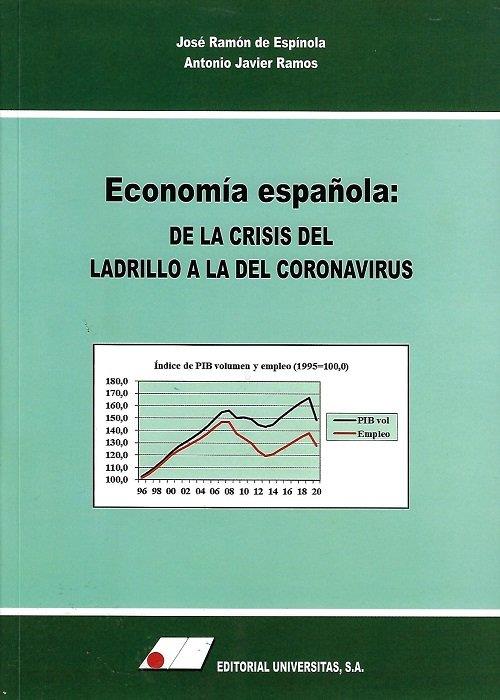 ECONOMIA ESPAÑOLA DE LA CRISIS DEL LADRILL | 9788479915742 | DE ESPINOLA SALAZAR, JOSE RAMON