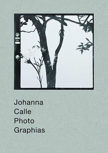 JOHANNA CALLE PHOTO GRAPHIAS | 9788417975319