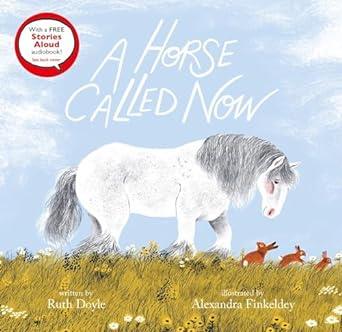 A HORSE CALLED NOW | 9781839946851 | DOYLE, RUTH