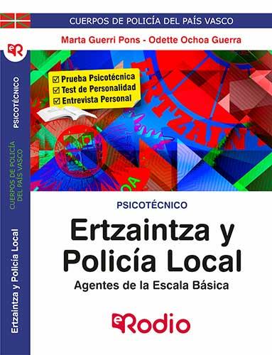 PSICOTÉCNICO. ERTZAINTZA Y POLICÍA LOCAL. AGENTES DE LA ESCALA BÁSICA. | 9788417661571 | VARIOS AUTORES