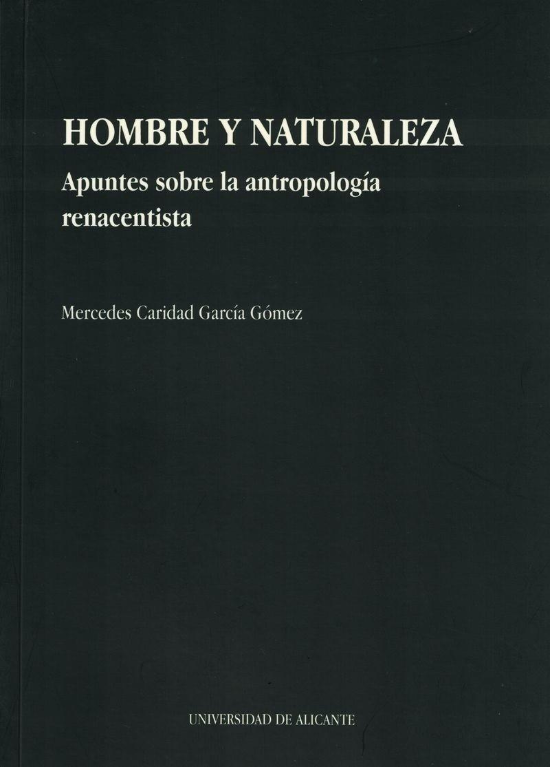 HOMBRE Y NATURALEZA | 9788479082819 | GARCÍA GÓMEZ, MERCEDES CARIDAD
