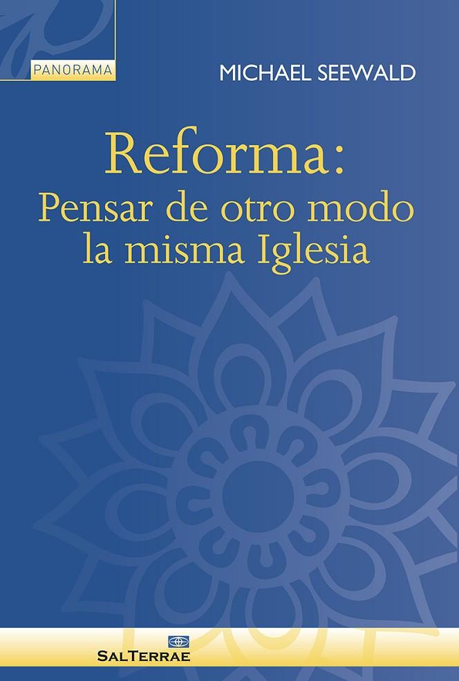 REFORMA PENSAR DE OTRO MODO LA MISMA IGLESIA | 9788429330205 | SEEWALD, MICHAEL
