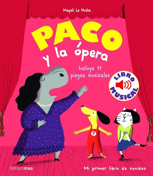 PACO Y LA ÓPERA | 9788408244028 | LE HUCHE, MAGALI