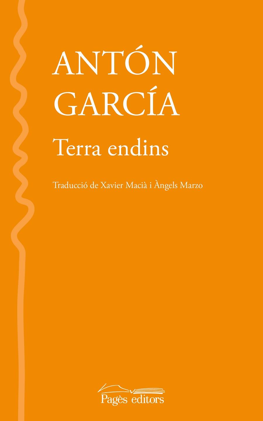 TERRA ENDINS | 9788413033181 | GARCÍA, ANTÓN