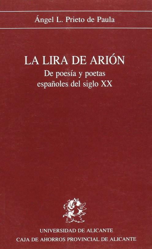 LIRA DE ARIÓN, LA | 9788479080372 | PRIETO DE PAULA, ÁNGUEL LUIS