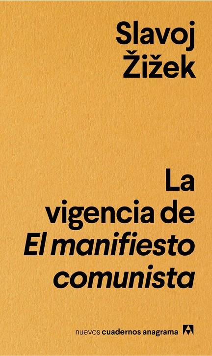 VIGENCIA DE EL MANIFIESTO COMUNISTA, LA | 9788433916235 | ZIZEK, SLAVOJ