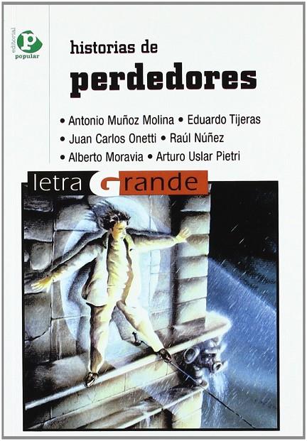 HISTORIAS DE PERDEDORES | 9788478840113 | VARIOS AUTORES