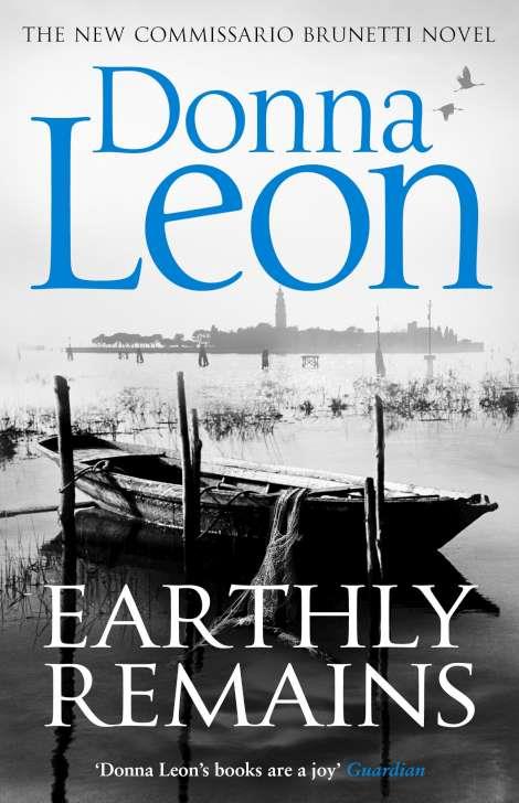 EARTHLY REMAINS | 9781784758158 | LEON, DONNA