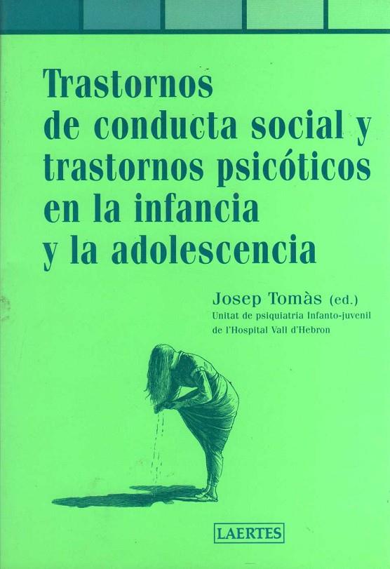 TRASTORNOS DE CONDUCTA SOCIAL Y TRASTORNOS | 9788475844114 | TOMAS, JOSEP
