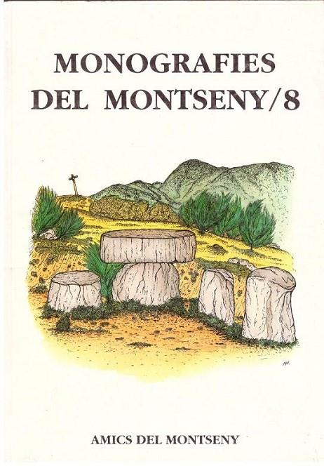 MONOGRAFIES DEL MONTSENY 08 | 9788435206525 | AMICS DEL MONTSENY