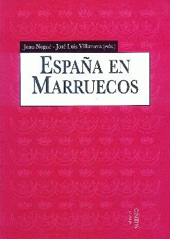 ESPAÑA EN MARRUECOS (1912-1956) | 9788489790384 | VARIOS AUTORES