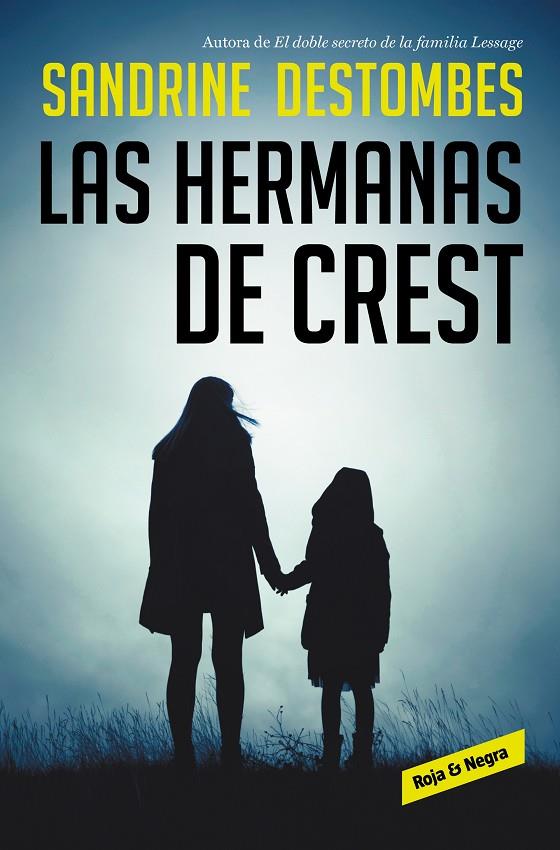HERMANAS DE CREST, LES | 9788417910419 | DESTOMBES, SANDRINE