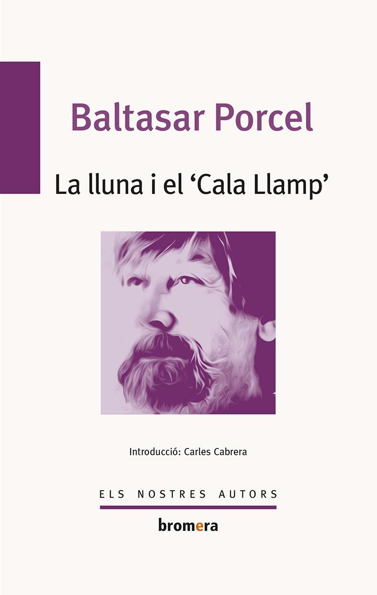 LLUNA I EL CALA LLAMP, LA | 9788490265949 | PORCEL, BALTASAR