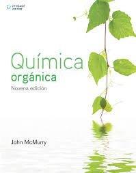 QUIMICA ORGANICA 9ª EDICION | 9786075265582 | MCMURRY