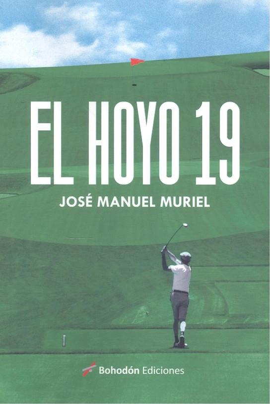 HOYO 19, EL | 9788419404947 | MURIEL, JOSE MANUEL
