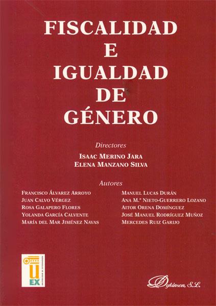 FISCALIDAD E IGUALDAD DE GÉNERO. | 9788415454328 | MERINO JARA, ISAAC / MANZANO SILVA, ELENA