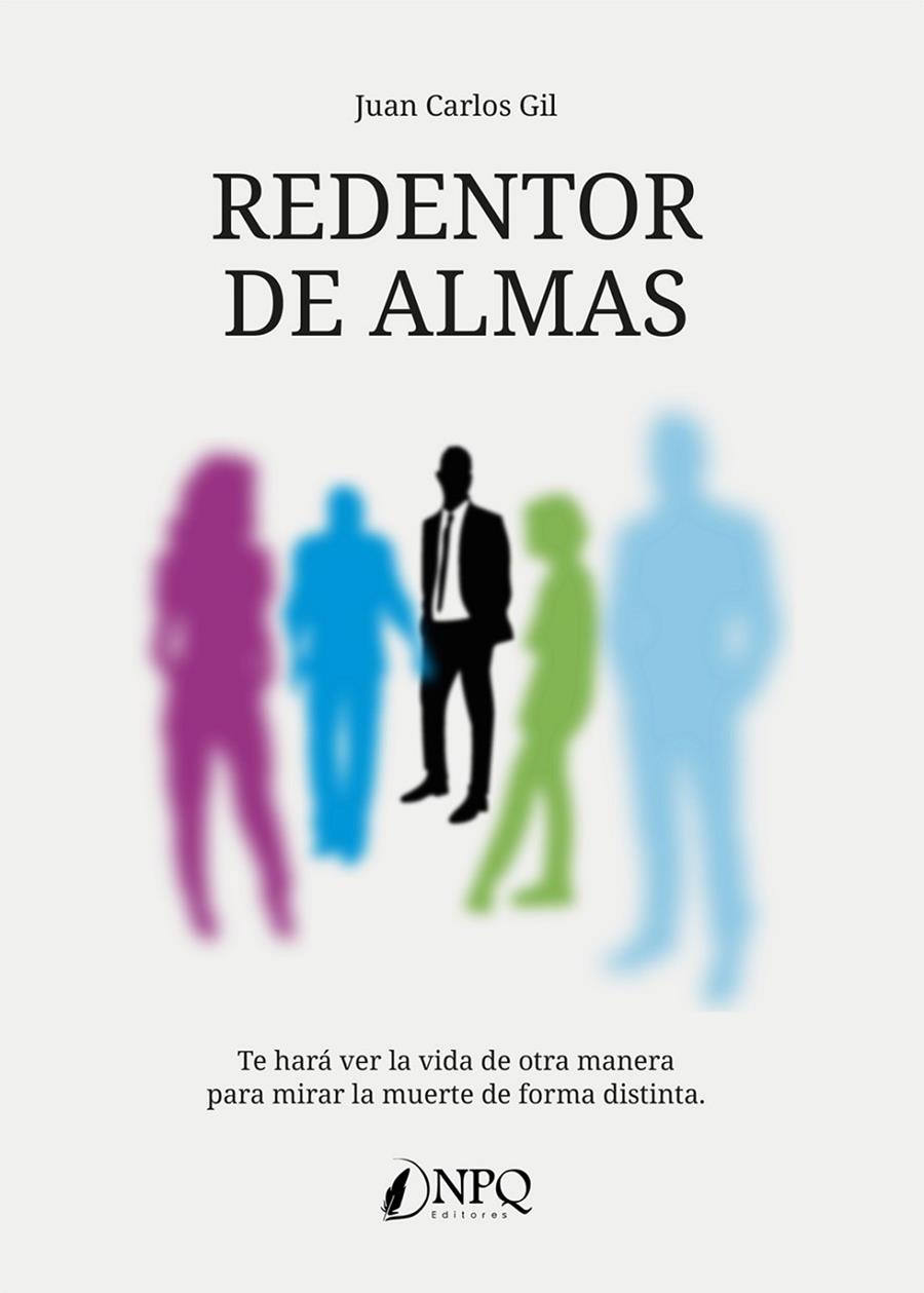 REDENTOR DE ALMAS | 9788418975851 | GIL, JUAN CARLOS