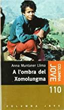 A L'OMBRA DEL XOMOLUNGMA | 9788483000410 | MUNTANER, ANNA MARIA