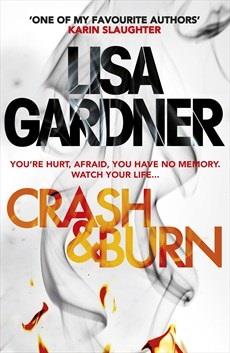 CRASH AND BURN | 9781472220226 | GARDNER, LISA