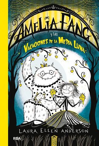 AMELIA FANG Y LAS VACACIONES DE LA MEDIA LUNA | 9788427217973 | ANDERSON, LAURA ELLEN