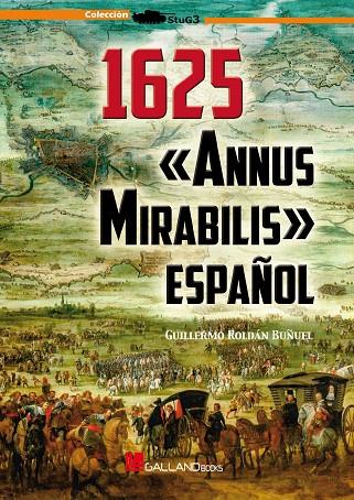 1625. «ANNUS MIRABILIS» ESPAÑOL | 9788417816476 | ROLDÁN BUÑUEL, GUILLERMO