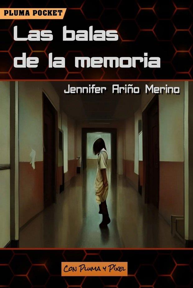 BALAS DE LA MEMORIA, LAS | 9788412542264 | ARIÑO MERINO, JENNIFER