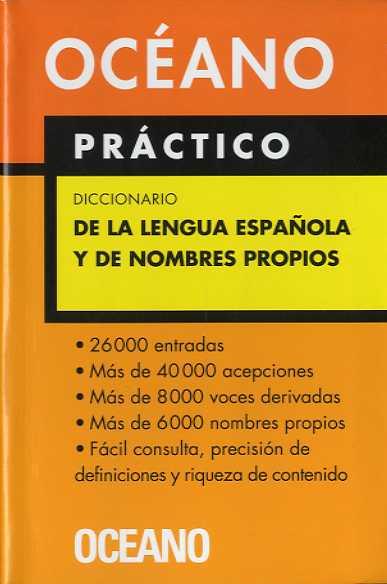 PRÁCTICO DICCIONARIO DE LA LENGUA ESPAÑOLA Y DE NOMBRES PROPIOS | 9788449421112 | OBRA COLECTIVA ARTÍCULO 8 LPI (VARIOS AUTORES)
