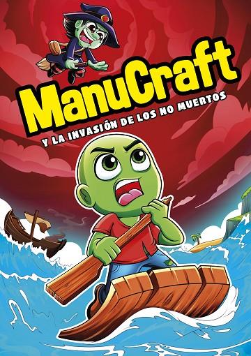 MANUCRAFT Y LA INVASIÓN DE LOS NO-MUERTOS | 9788418057489 | MANUCRAFT