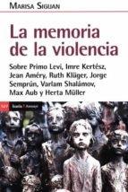 MEMORIA DE LA VIOLENCIA, LA | 9788418826610 | SIGUAN, MARISA