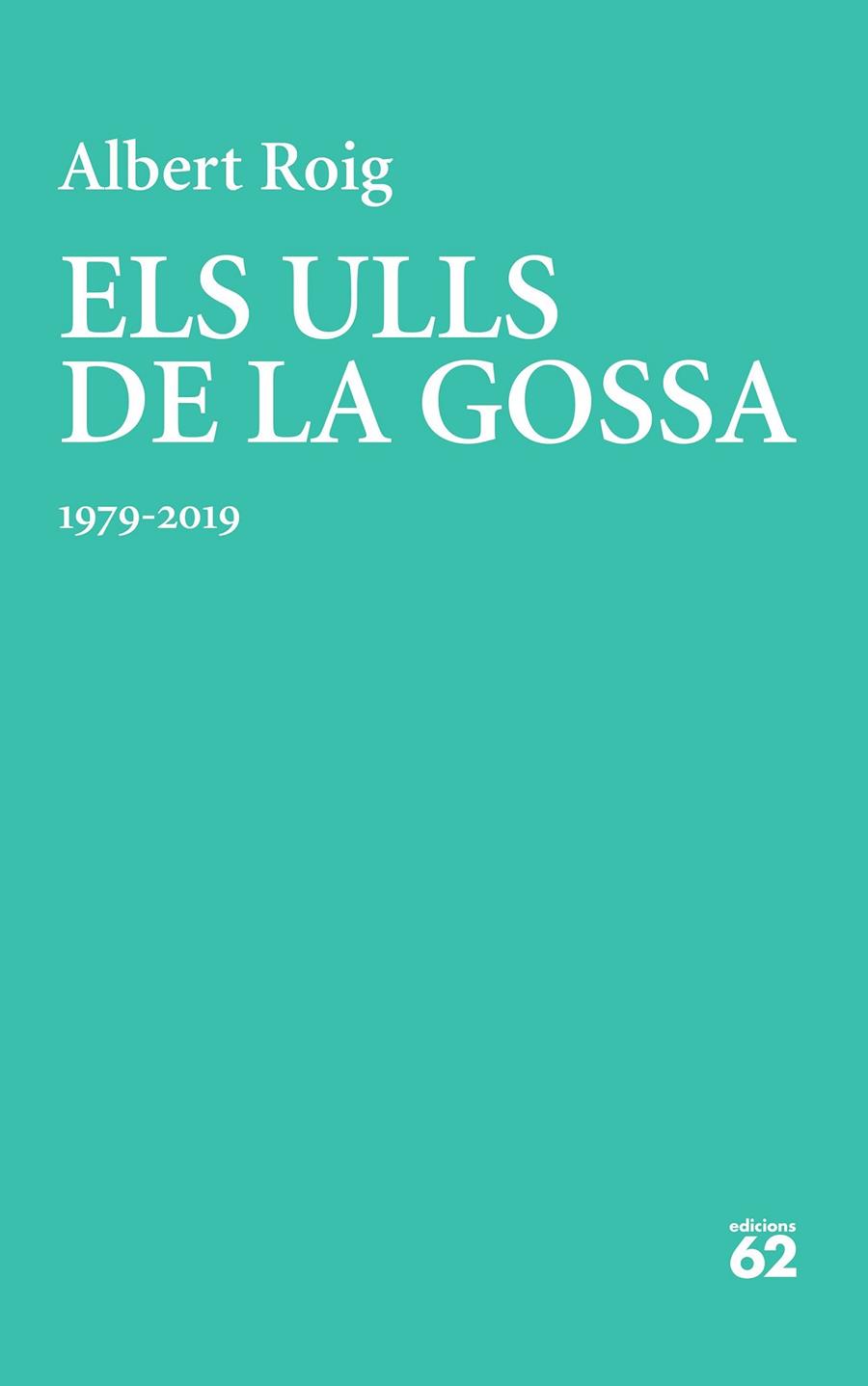 ULLS DE LA GOSSA, ELS | 9788429779257 | ROIG ANTO, ALBERT