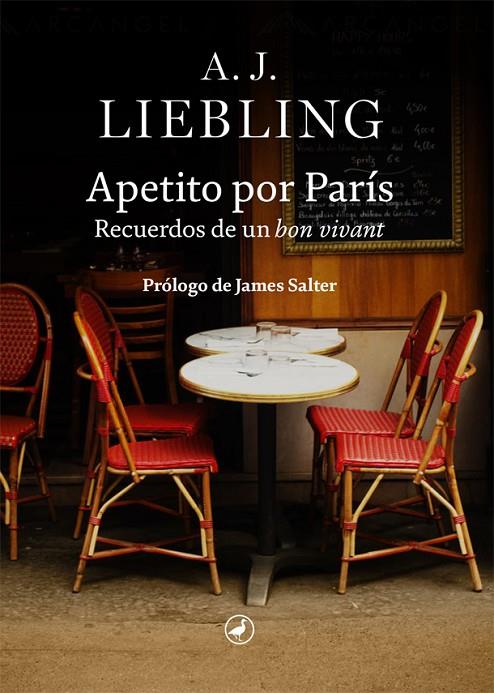 APETITO POR PARÍS | 9788418800078 | LIEBLING, A. J.