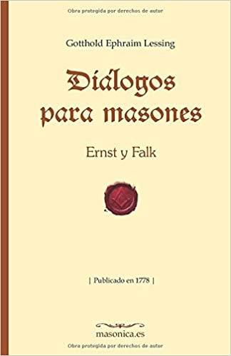DIALOGOS PARA MASONES. ERNST Y FALK | 9788419044044 | EPHRAIM LESSING, GOTTHOLD