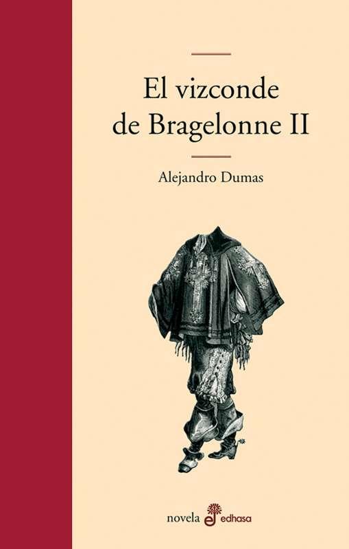 VIZCONDE DE BRAGELONNE II, EL | 9788435010184 | DUMAS, ALEJANDRO