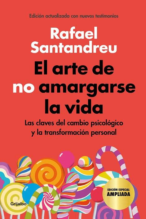 ARTE DE NO AMARGARSE LA VIDA, EL (EDICIÓN ESPECIAL) | 9788425360480 | SANTANDREU, RAFAEL