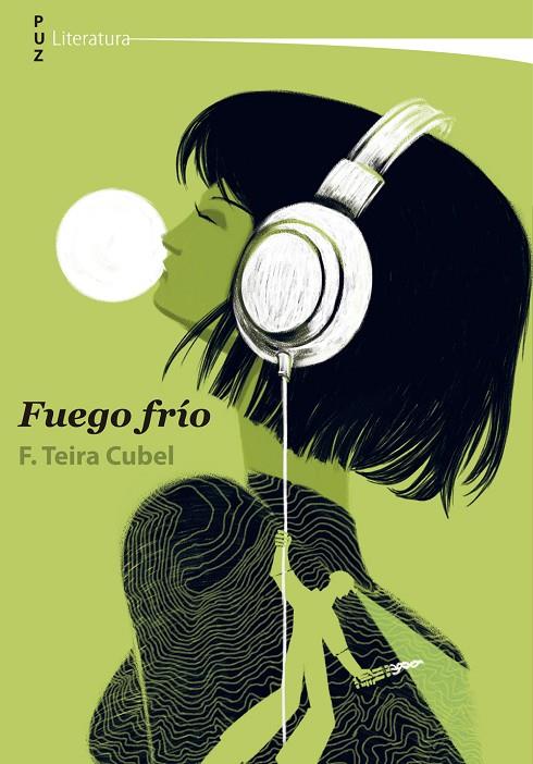 FUEGO FRÍO | 9788413403441 | TEIRA CUBEL, FÉLIX