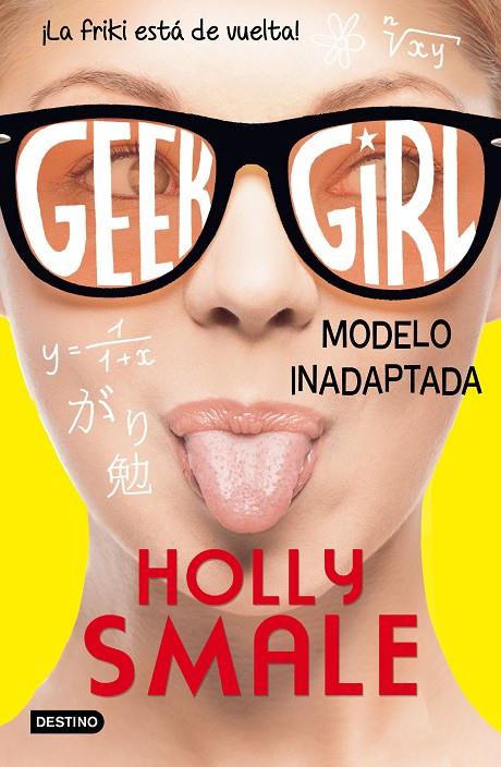 GEEK GIRL 02. MODELO INADAPTADA | 9788408150299 | SMALE, HOLLY