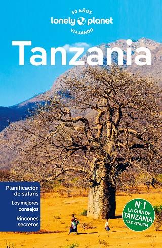 TANZANIA : LONELY PLANET [2024] | 9788408280910 | HAM, ANTHONY / FITZPATRICK, MARY / EVELEIGH, MARK / MAHINYA, NASIBU