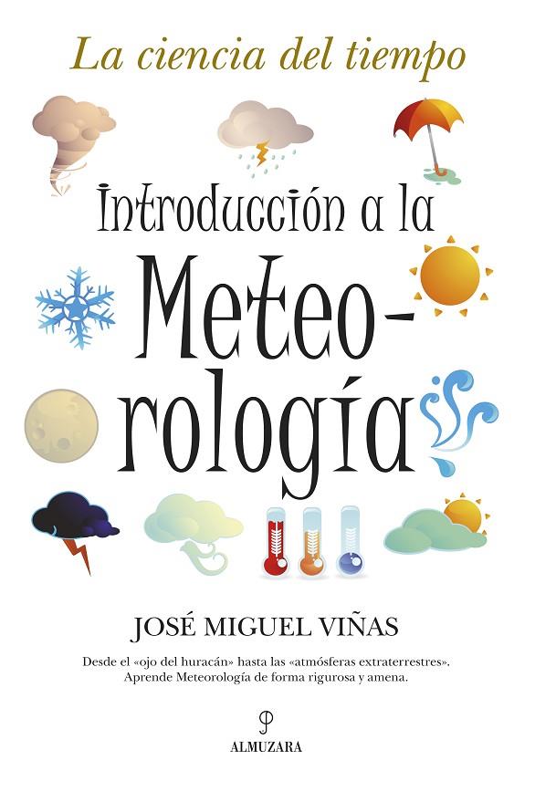 INTRODUCCION A LA METEOROLOGIA | 9788496710603 | VIÑAS, JOSE MIGUEL