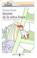 SECRETS DE LA SELVA FOSCA | 9788466100816 | DURAN, TERESA