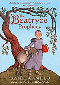 BEATRYCE PROPHECY, THE | 9781529503623 | DICAMILLO, KATE