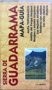MAPA GUIA SIERRA DE GUADARRAMA 1:40.000 | 9788498732146 | EDICIONES LA LIBRERÍA
