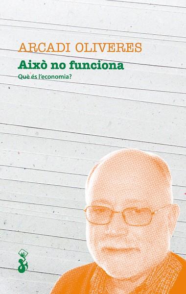 AIXO NO FUNCIONA | 9788415047568 | OLIVERES, ARCADI