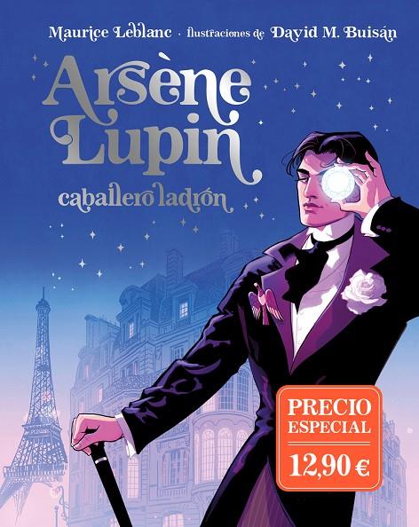 ARSÈNE LUPIN, CABALLERO LADRÓN (EDICIÓN ILUSTRADA) | 9788419521989 | LEBLANC, MAURICE