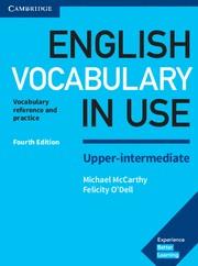 ENGLISH VOCABULARY IN USE UPPER-INTERMEDIATE BOOK WITH ANSWERS | 9781316631751 | MCCARTHY, MICHAEL / O'DELL, FELICITY