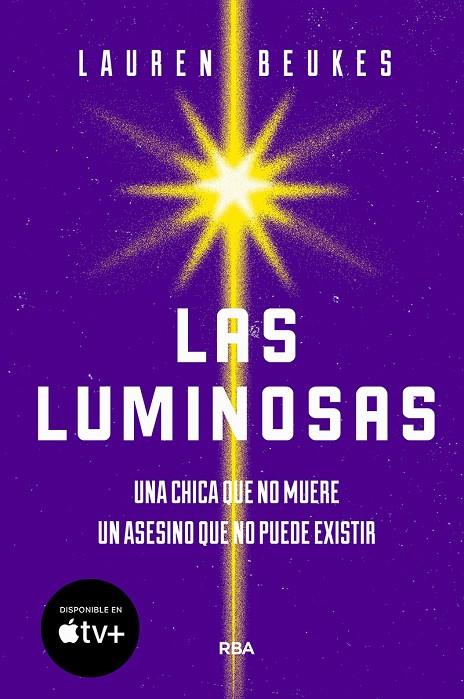 LUMINOSAS, LAS | 9788491878346 | BEUKES, LAUREN