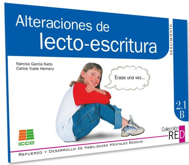 2.1B ALTERACIONES DE LECTO-ESCRITURA | 9788472781559 | GARCÍA NIETO, NARCISO