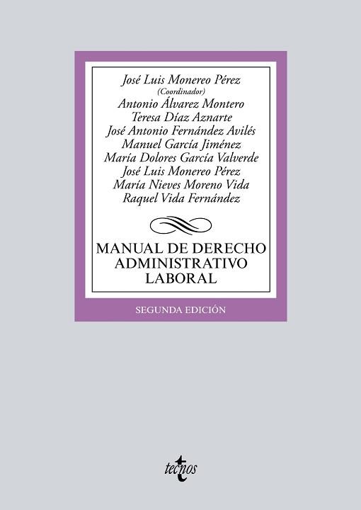 MANUAL DE DERECHO ADMINISTRATIVO LABORAL | 9788430969692 | MONEREO PÉREZ, JOSÉ LUIS / ÁLVAREZ, ANTONIO / DÍAZ AZNARTE, MARÍA TERESA / FERNÁNDEZ AVILÉS, JOSÉ