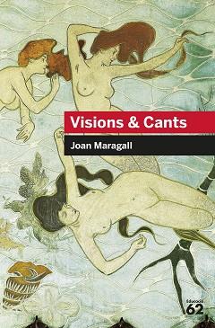 VISIONS & CANTS | 9788492672516 | MARAGALL, JOAN